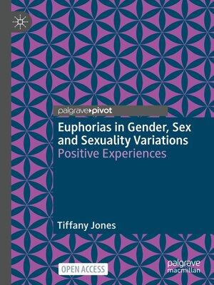 cover image of Euphorias in Gender, Sex and Sexuality Variations